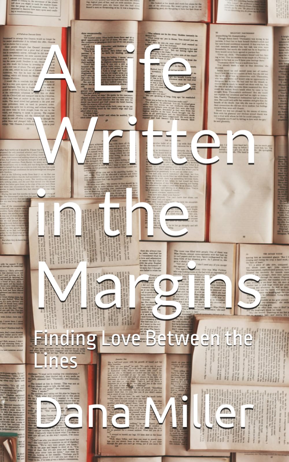 A Life Written in the Margins: Finding Love Between the Lines