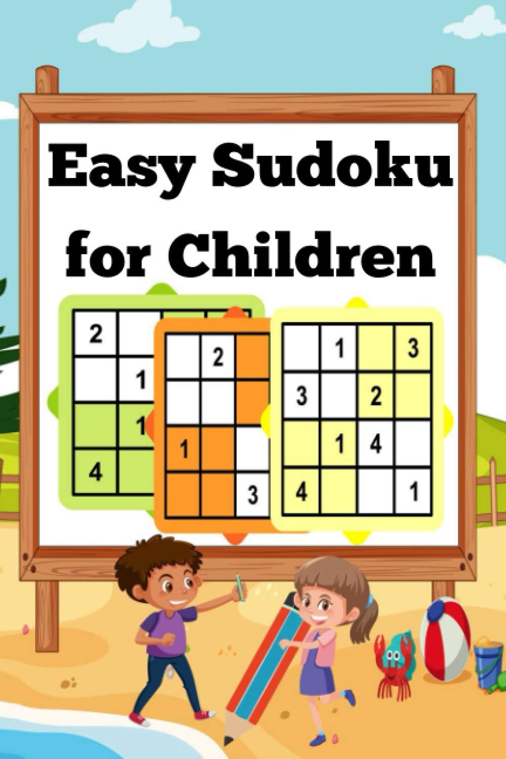 Buy Easy Sudoku for Children 300 Easy Sudoku Puzzles for Kids, 4x4