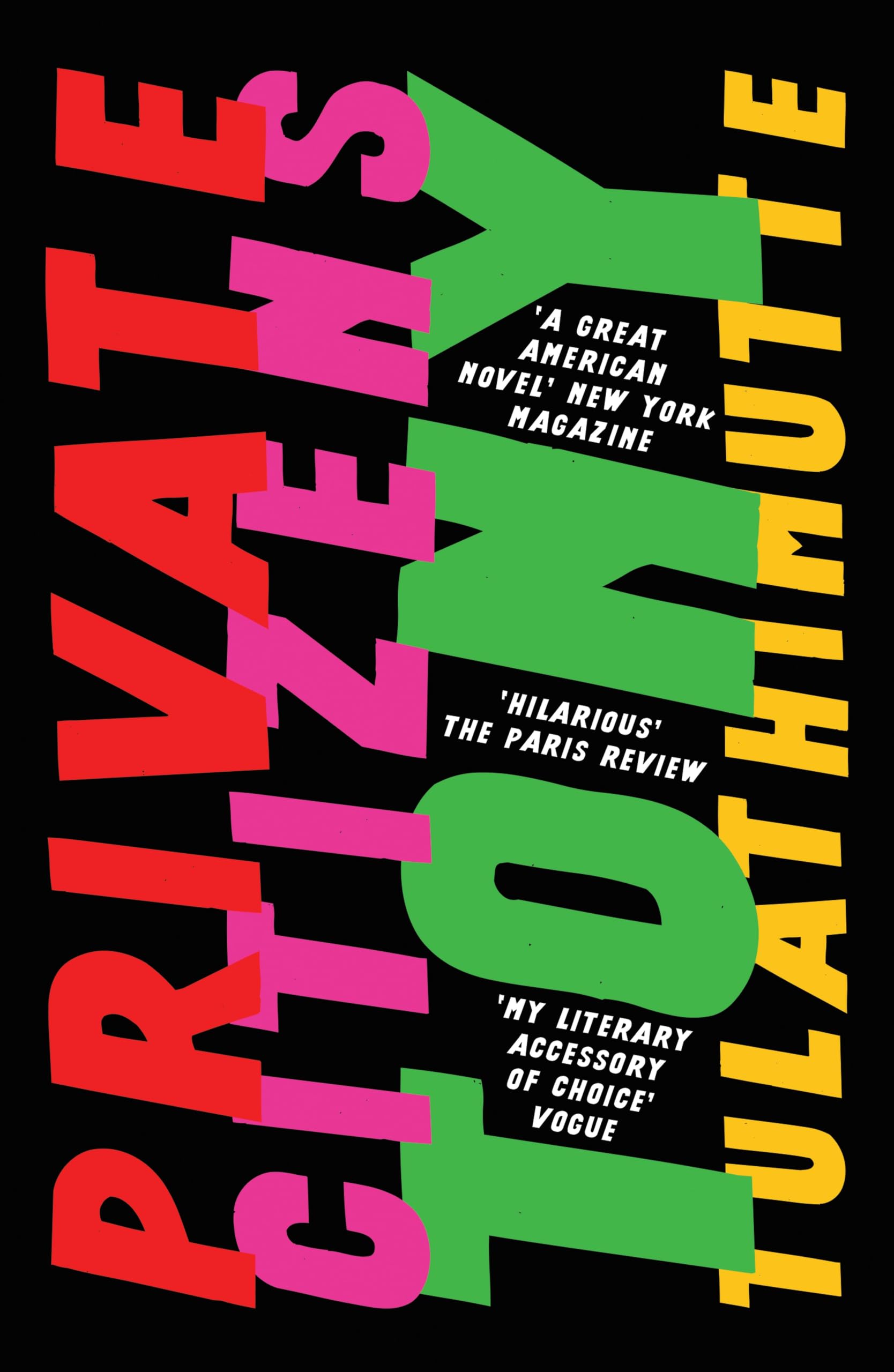 Oneworld Publications Private Citizens: ‘The First Great Millennial Novel’ New York Magazine.