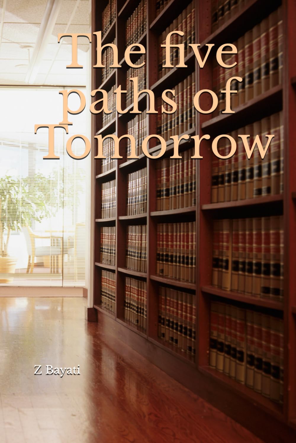 The five paths of Tomorrow