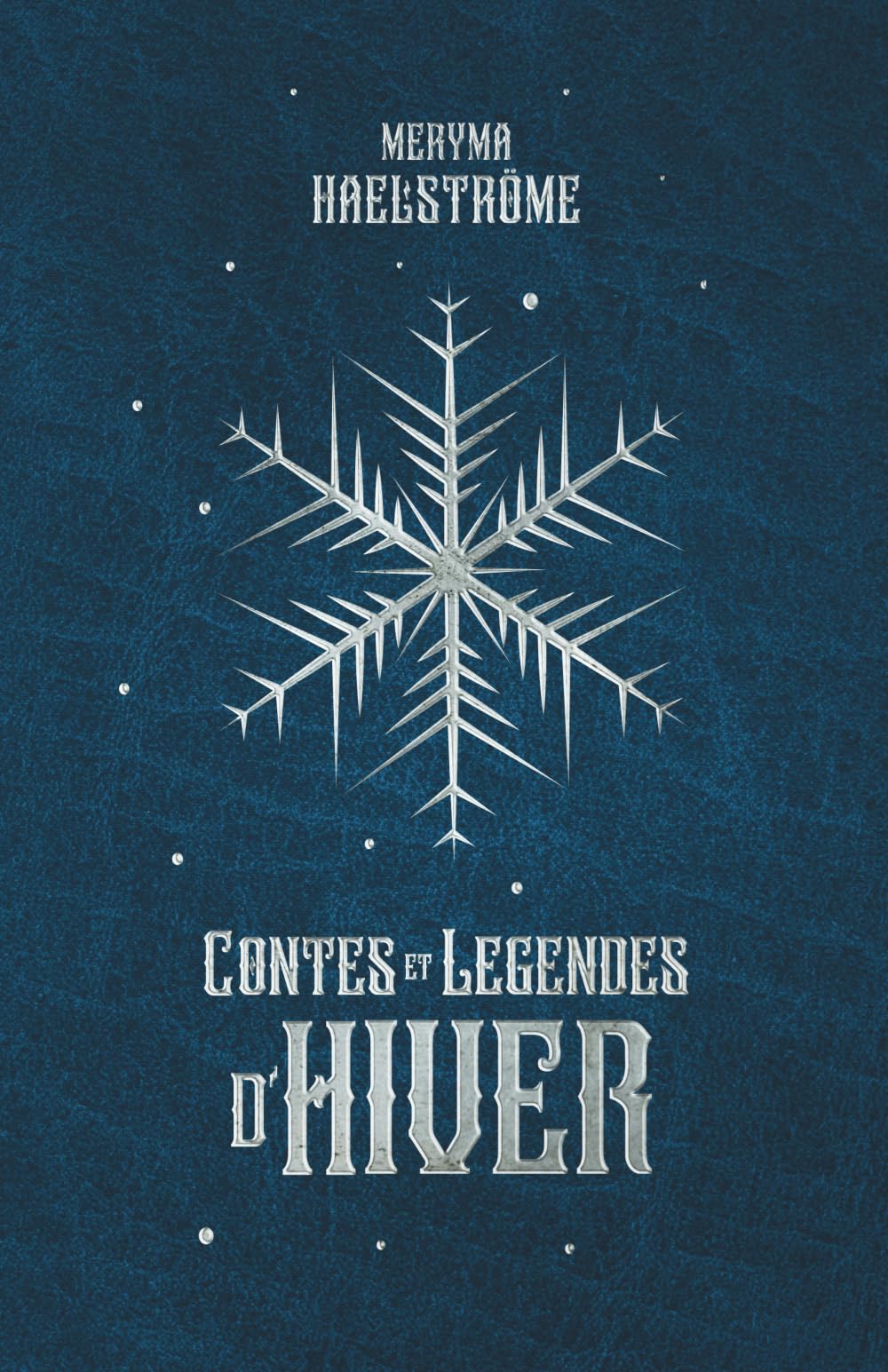 Intégrale Contes et légendes d'hiver