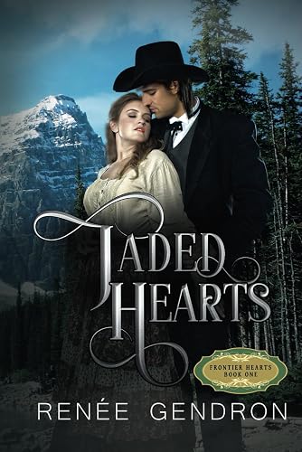 Jaded Hearts: Book 1 of Frontier Hearts