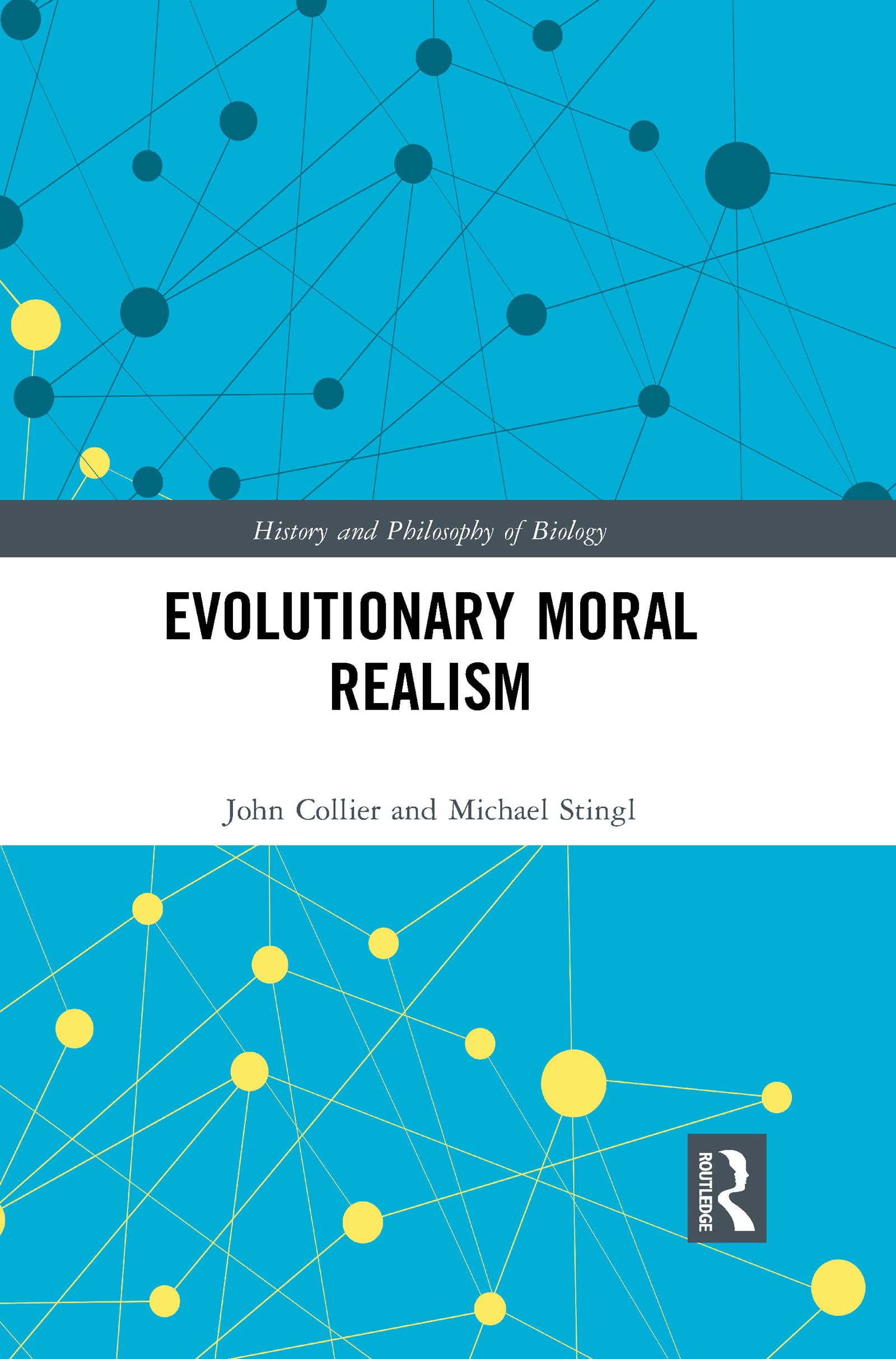 Evolutionary Moral Realism (History and Philosophy of Biology)