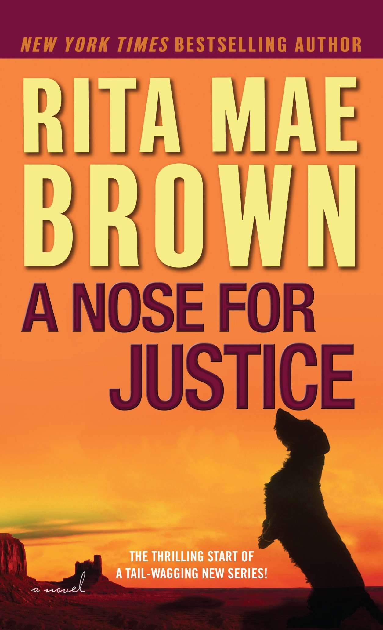 A Nose for Justice: A Novel
