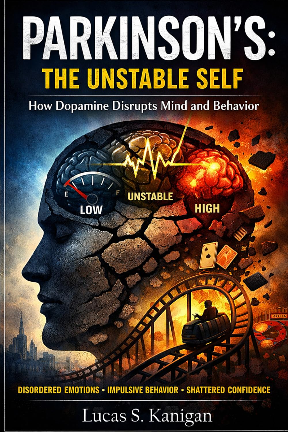 Parkinson's - The Unstable Self: 2 (Parkinson's Unfiltered Trilogy)