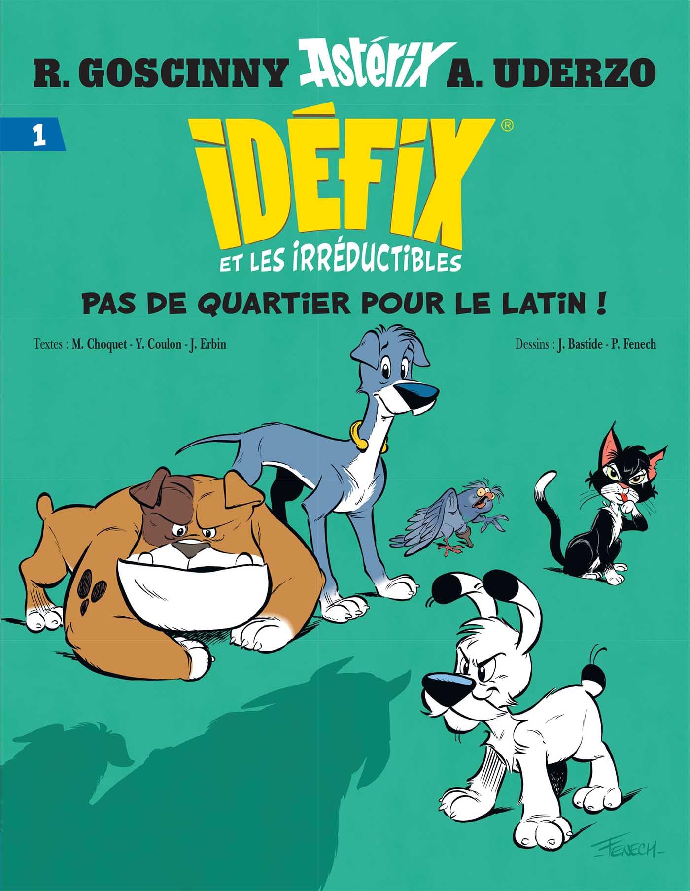 Idefix Et Les Irreductibles Tome 1  Pas De  by Rene Goscinny PAPERBACK (FRENCH)