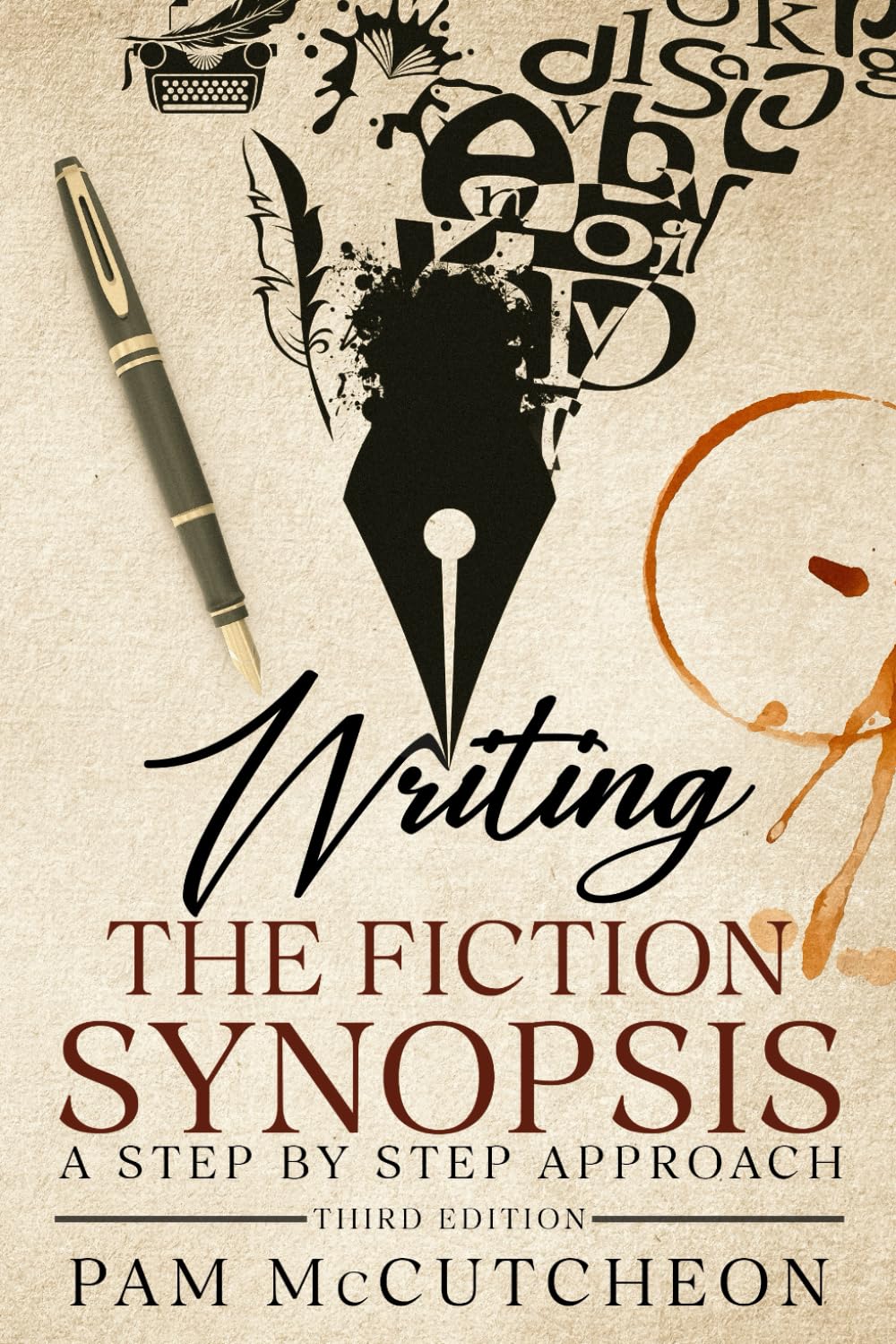 Writing the Fiction Synopsis: A Step by Step Approach, Third Edition