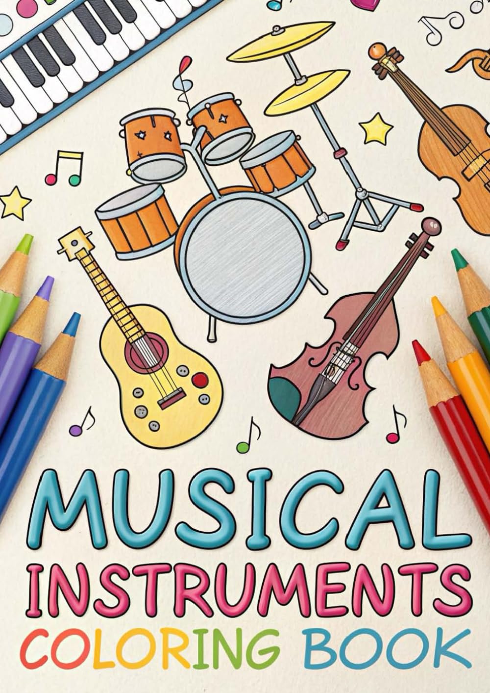 Musical Instruments Coloring Book for Kids: 25 Fun & Easy Coloring Pages of Guitars, Pianos, Drums, Flutes & More | Creative Music Coloring Book for Ages 3–12