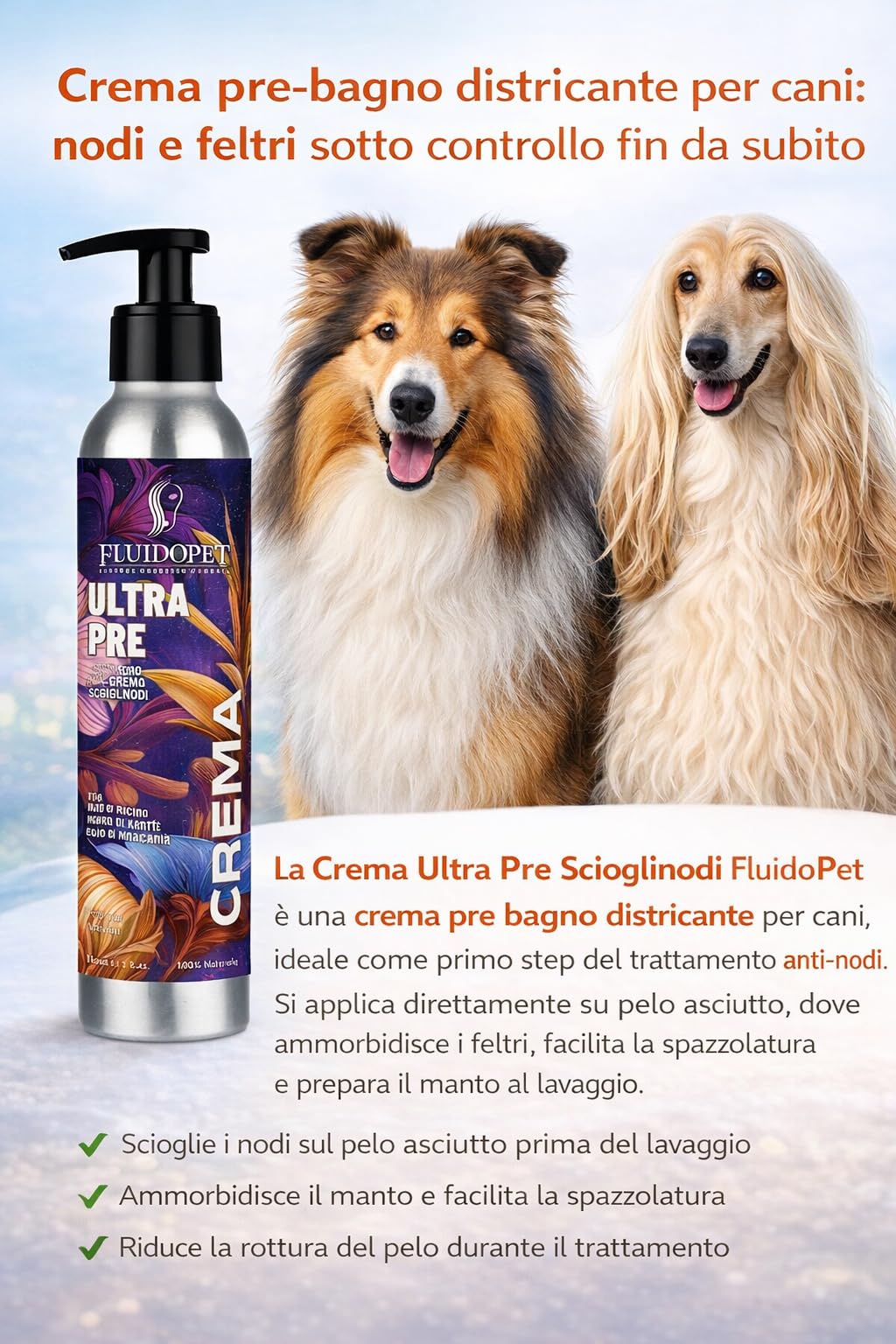Crema Ultra Pre‑Bagno Scioglinodi per Cani – Trattamento districante del pelo annodato Con Cheratina e Burro di Karité, senza siliconi (500ml)