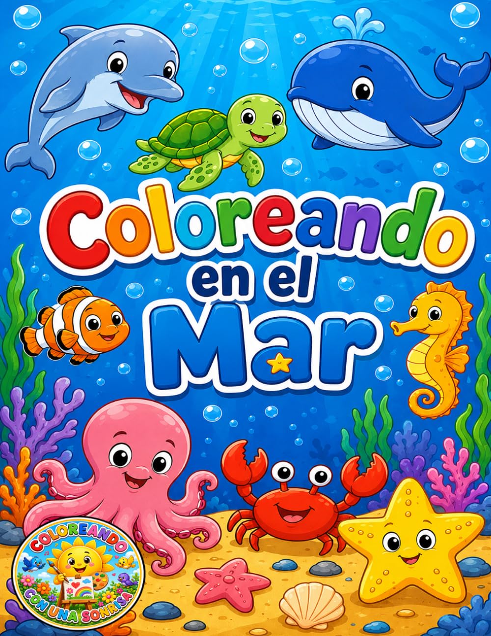 Coloreando en el Mar (Coloreando Con Una Sonrisa)