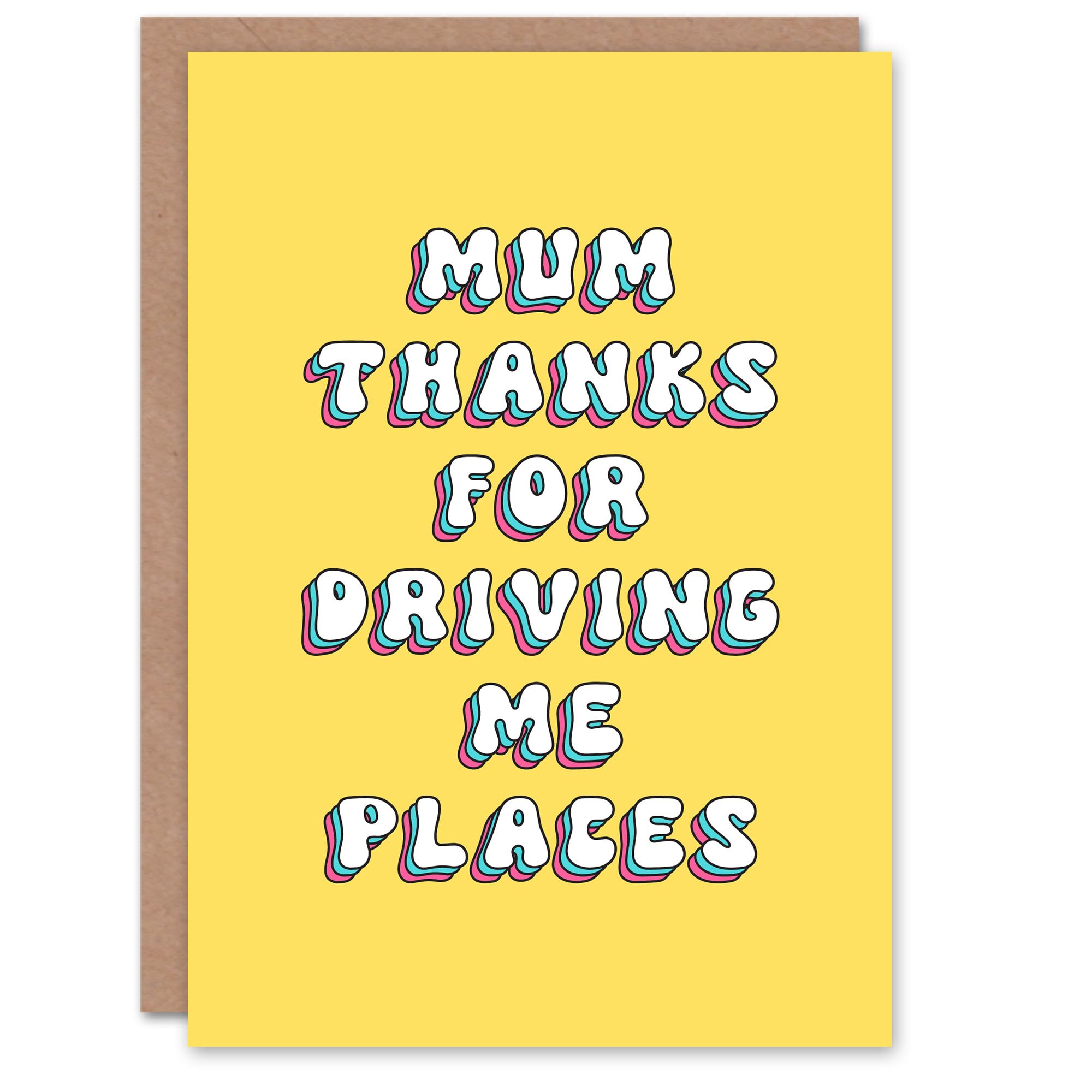 Artery8 Greeting Card Thanks For Driving Me Places Bright Retro Yellow For Mum Mummy Mom Birthday Card