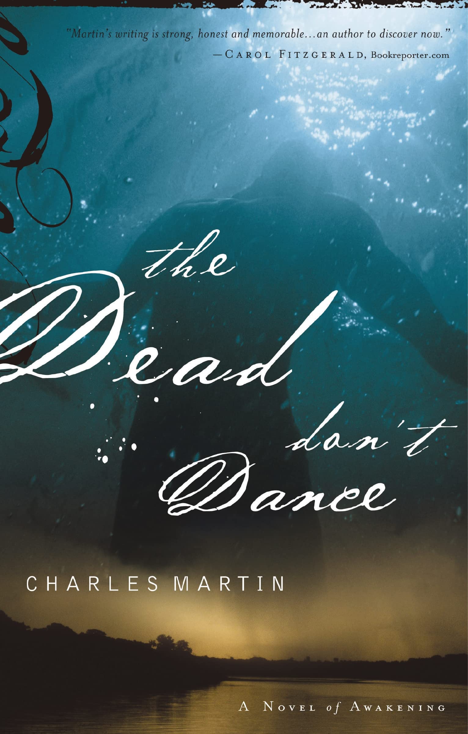 The Dead Don't Dance (Awakening Series #1): A Novel of Awakening