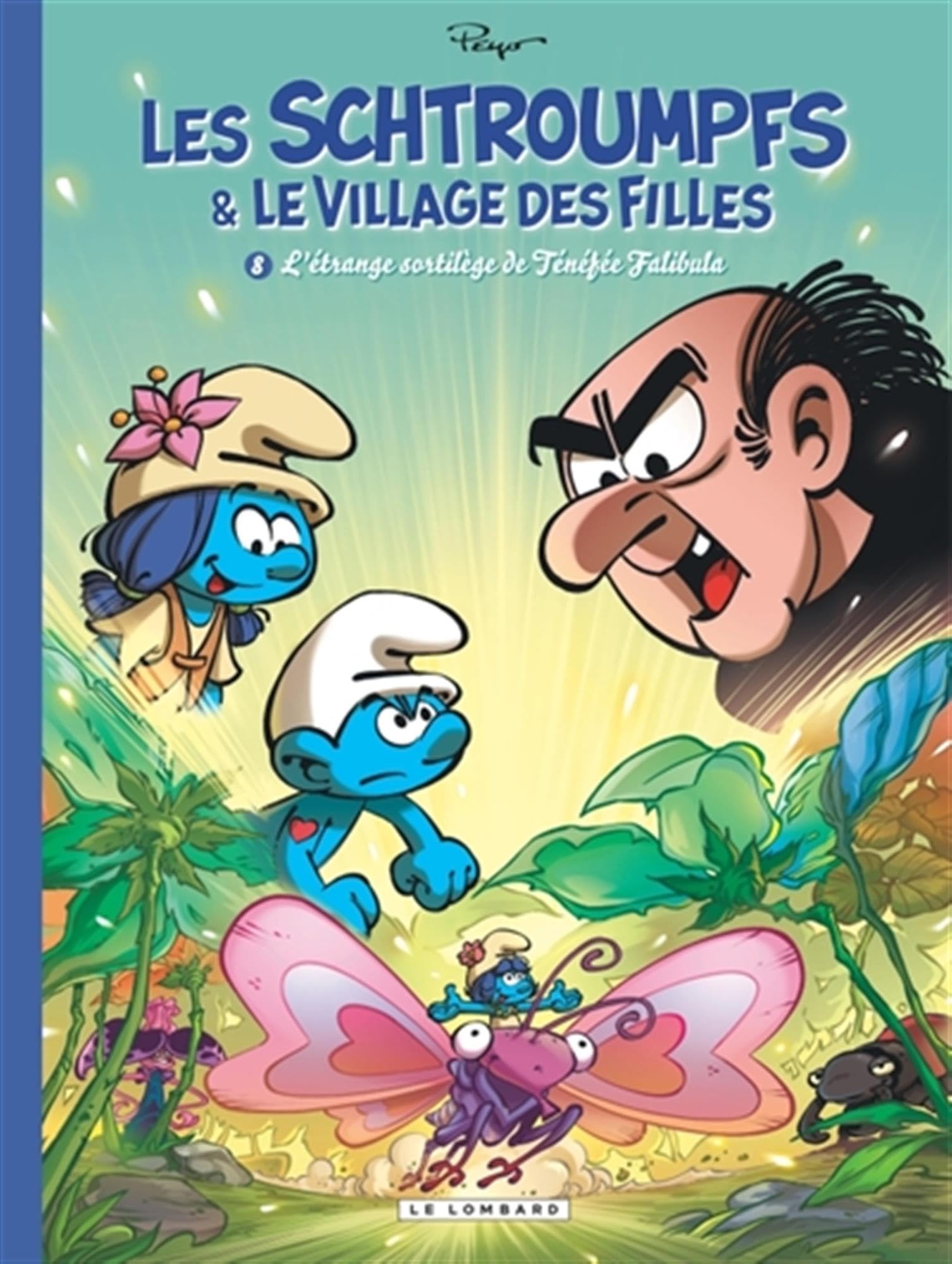 Les Schtroumpfs et le village des filles - Tome 8 - L'étrange sortilège de Ténéfée Falibula