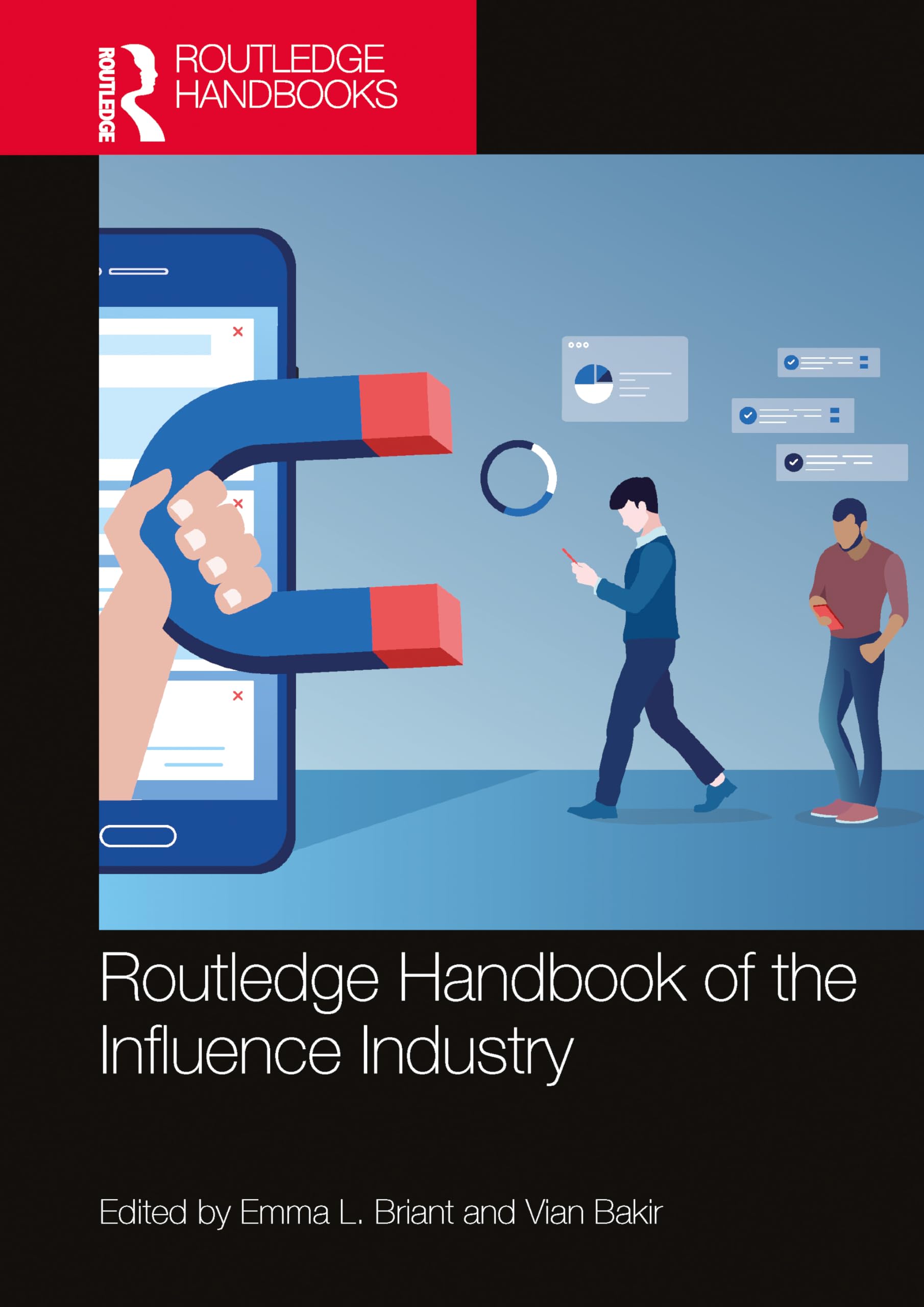 Routledge Handbook of the Influence Industry