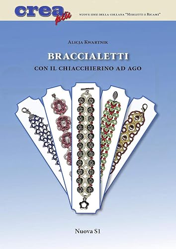 Braccialetti con il chiacchierino ad ago