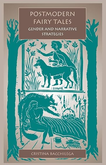 Postmodern Fairy Tales: Gender And Narrative Strategies
