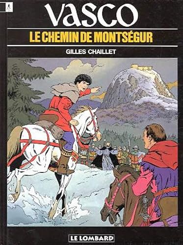 Vasco, tome 8 : Le Chemin de Montségur
