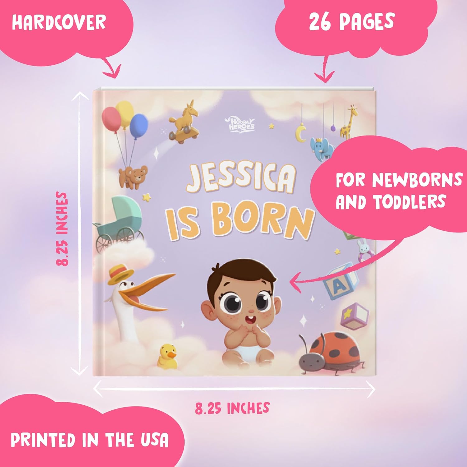 Hooray Heroes | Personalized Story for Newborns | Baby is Born