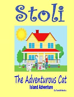 Stoli The Adventurous Cat: Adventure (Stoli The Cat)