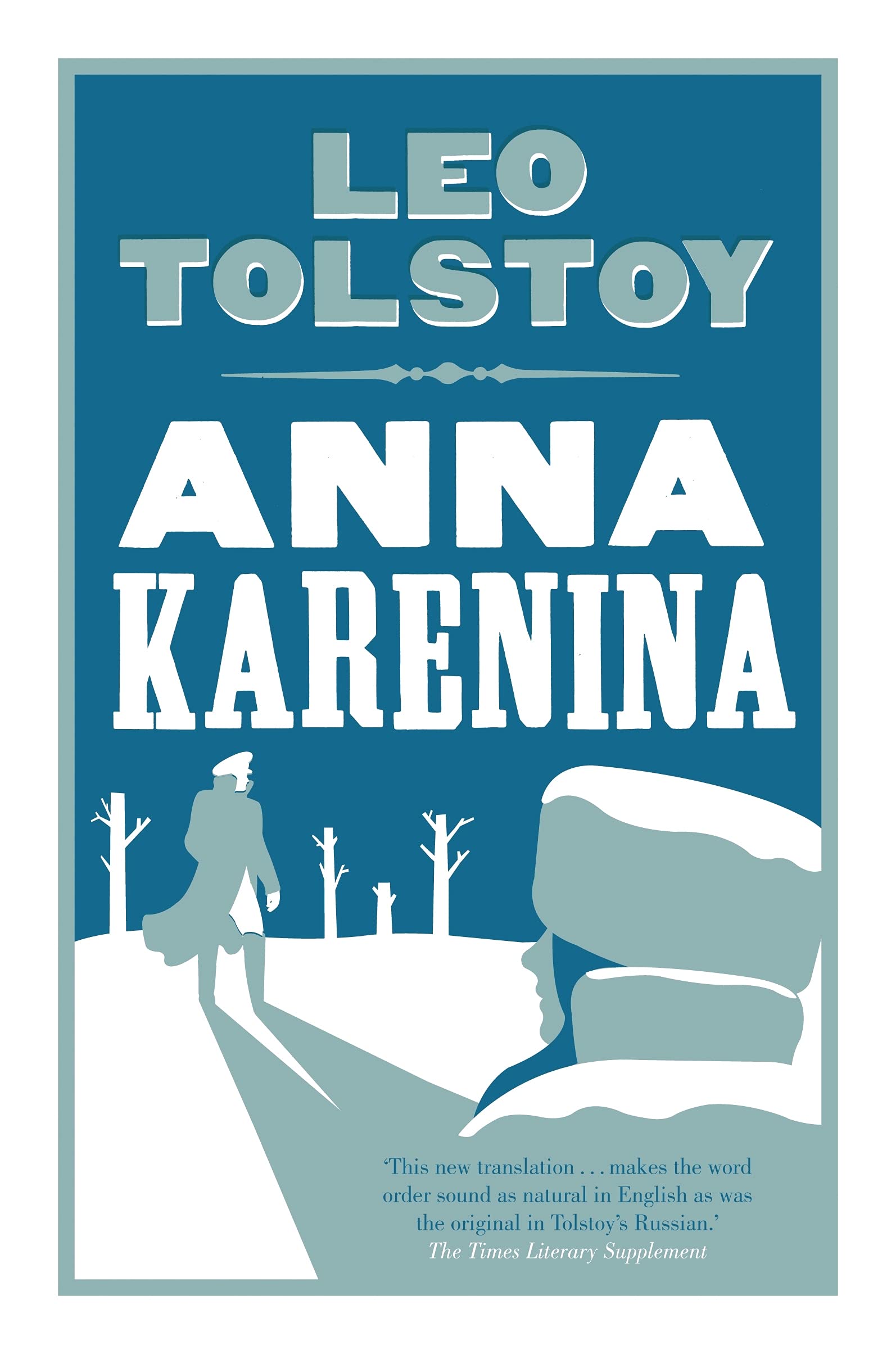 Anna Karenina (Alma Classics Evergreens): Leo Tolstoy