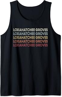 Loxahatchee Groves Florida Loxahatchee Groves FL Retro Tank Top
