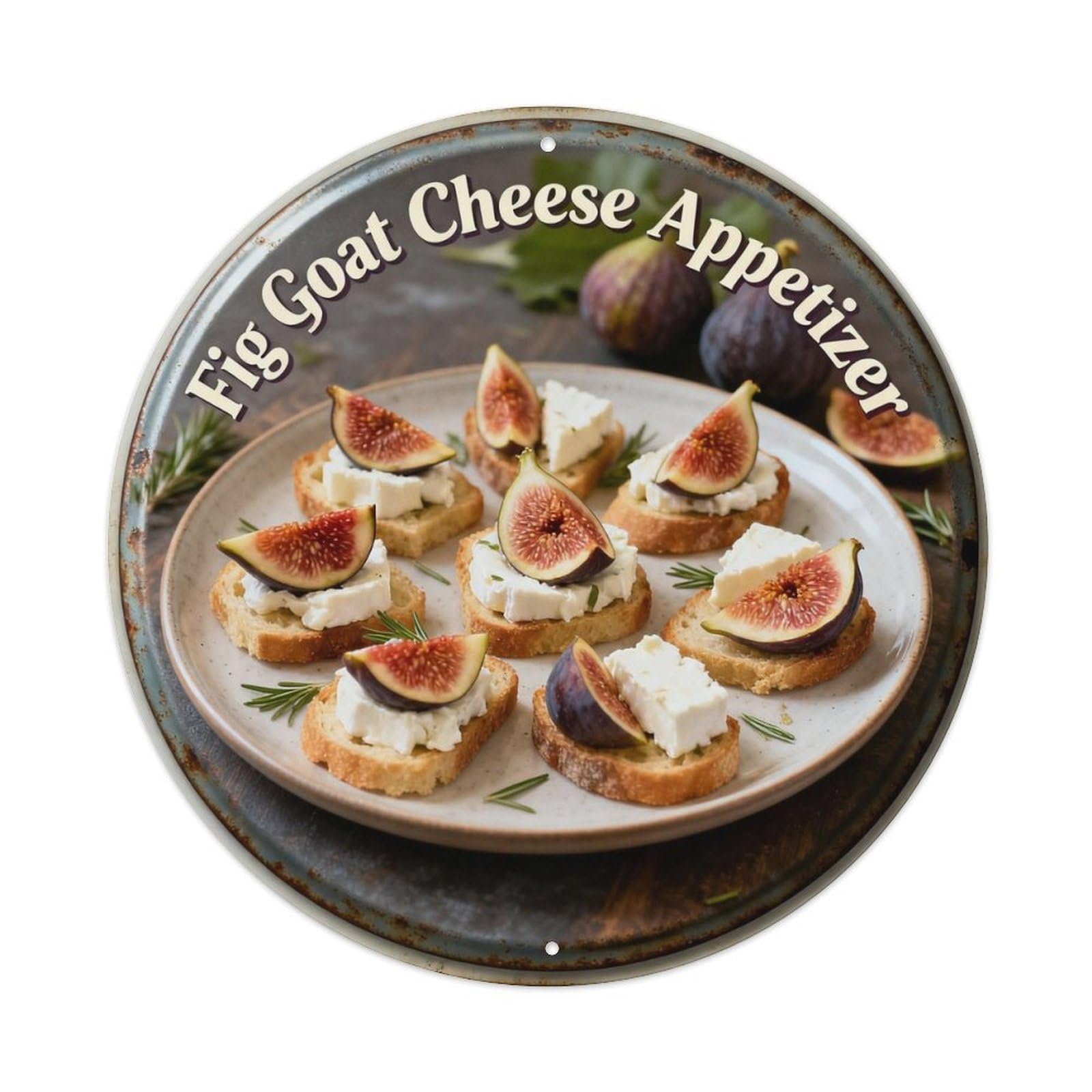 Fig Goat Cheese Appetizer Metal Tin Sign Plaque