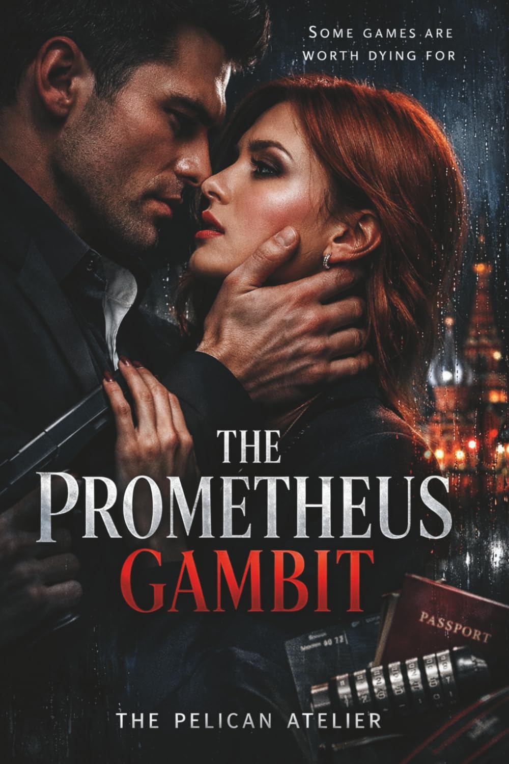 The Prometheus Gambit: A Dark Romantic Suspense Thriller of Espionage, Betrayal, and Deadly Desire (The Inferno Collection)