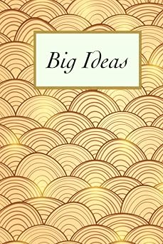 Book of Big Ideas | Idea and Insight Journal Blank Lined Notebook for Big Ideas, Grand Thoughts, Deep Insights, and Creative Expression | Wide Ruled ... Notebook Journal | Clouds in Sky Golden Waves