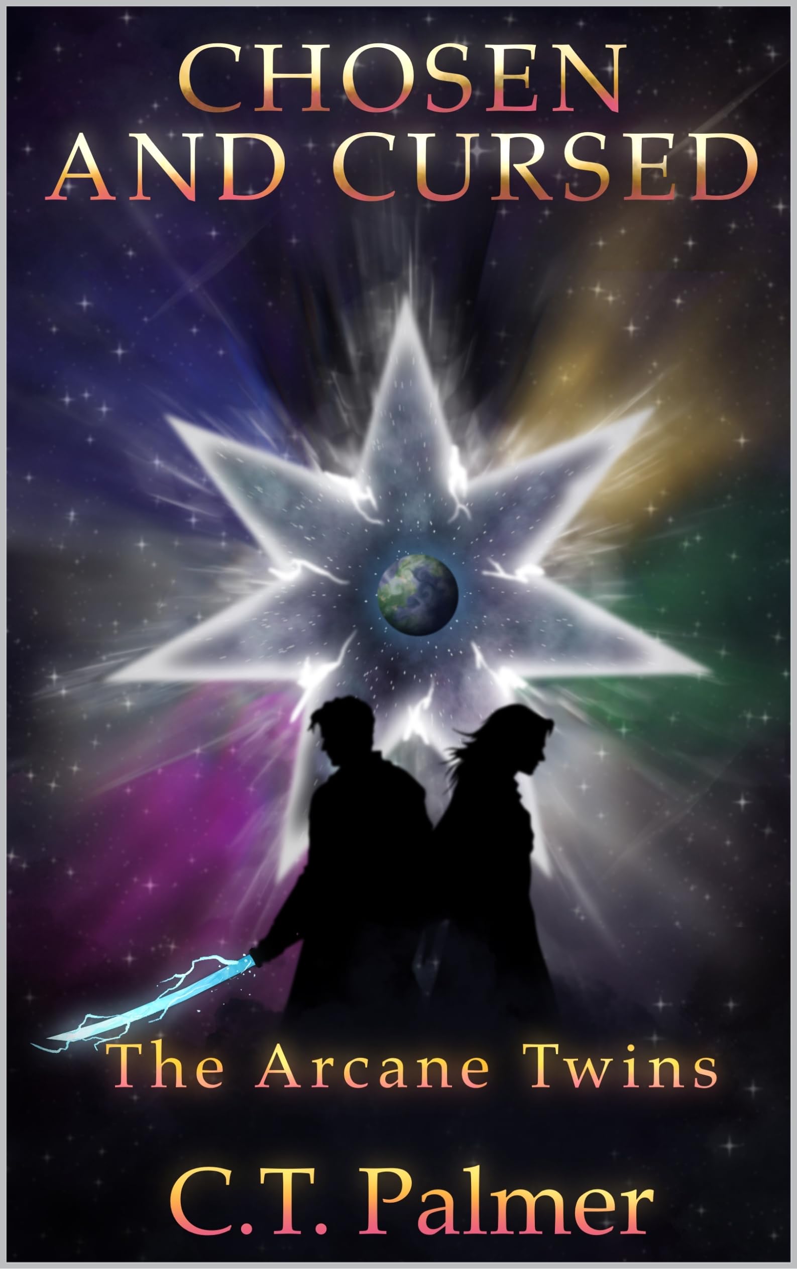 Chosen and Cursed: The Arcane Twins