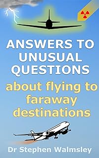 Answers to Unusual Questions About Flying to Faraway Destinations