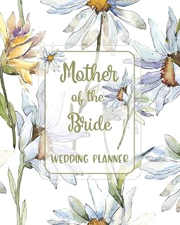 Mother of the Bride Wedding Planner: Wedding Organizer with detailed worksheets and checklists.