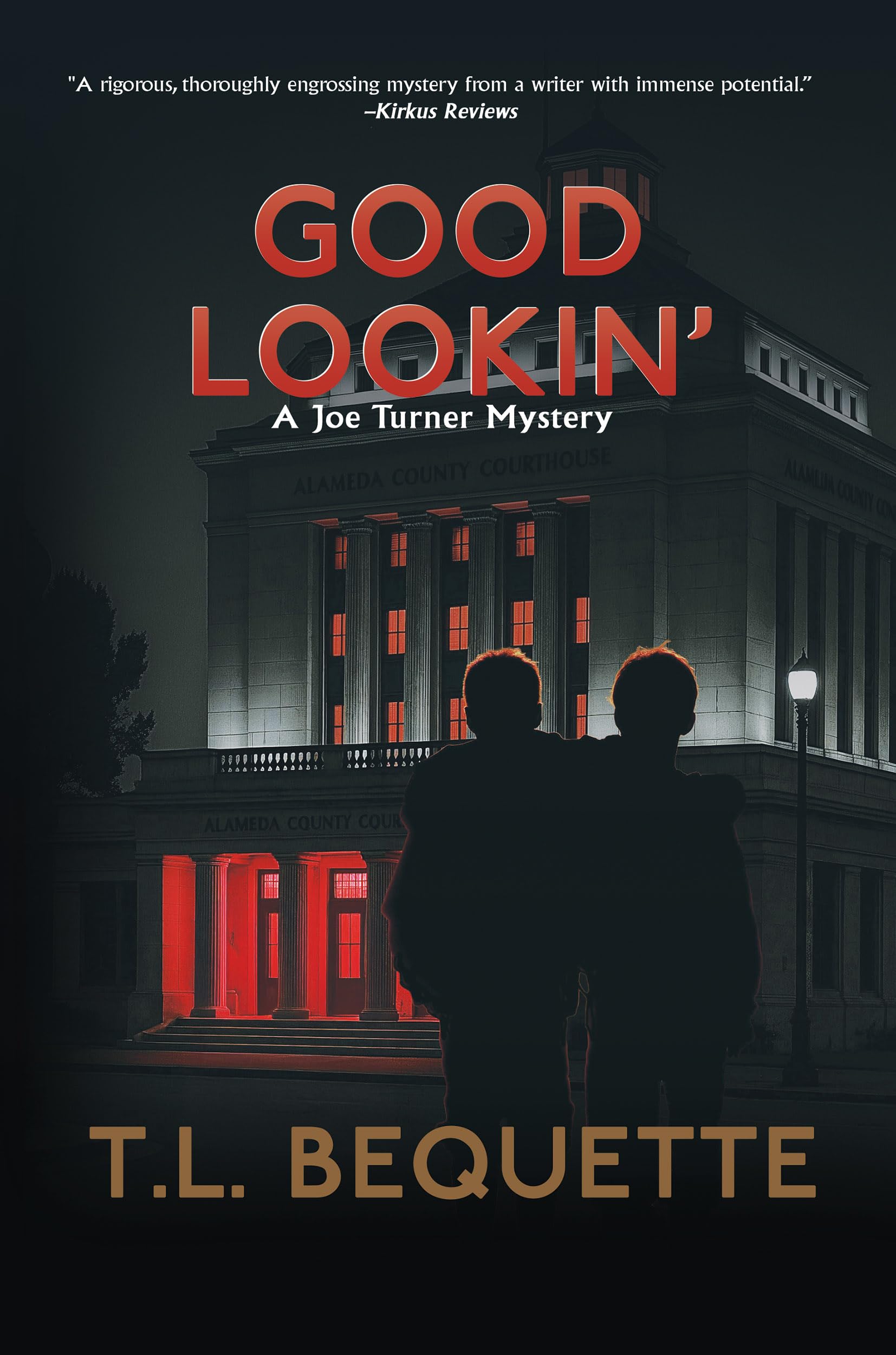 Good Lookin' (A Joe Turner Mystery Book 1)