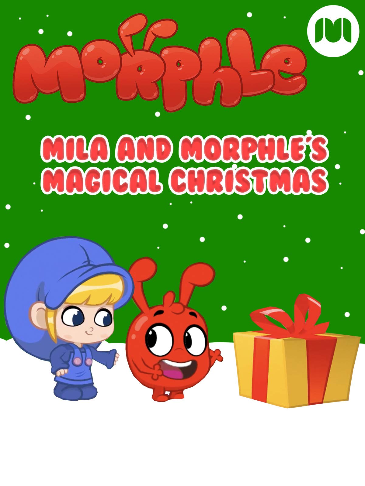 Mila and Morphle's Magical Christmas