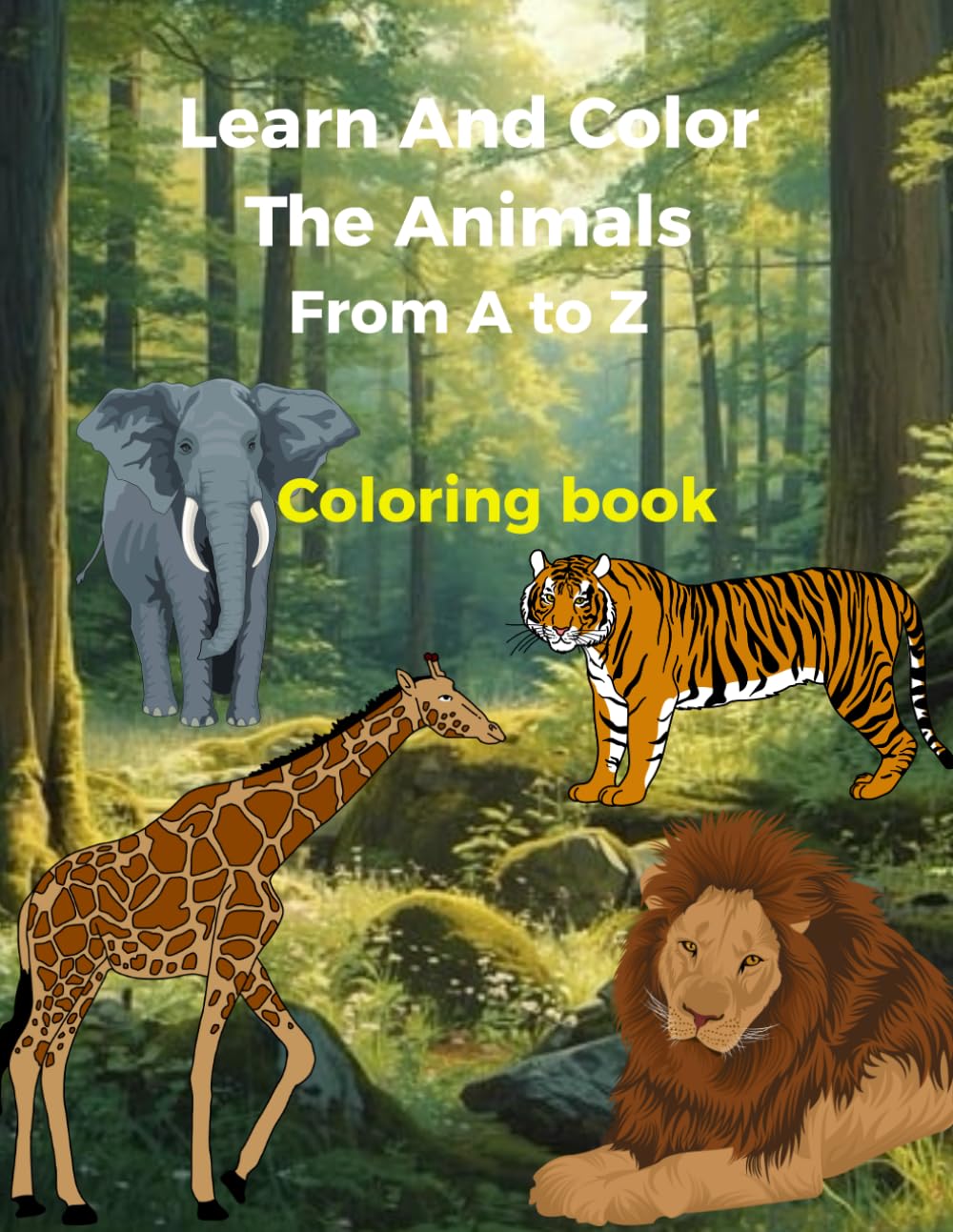 Learn And Color The Animals From A to Z