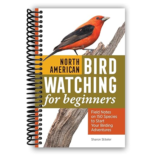 North American Bird Watching for Beginners: Field Notes on 150 Species to Start Your Birding Adventures [Spiral-bound] Sharon Stiteler