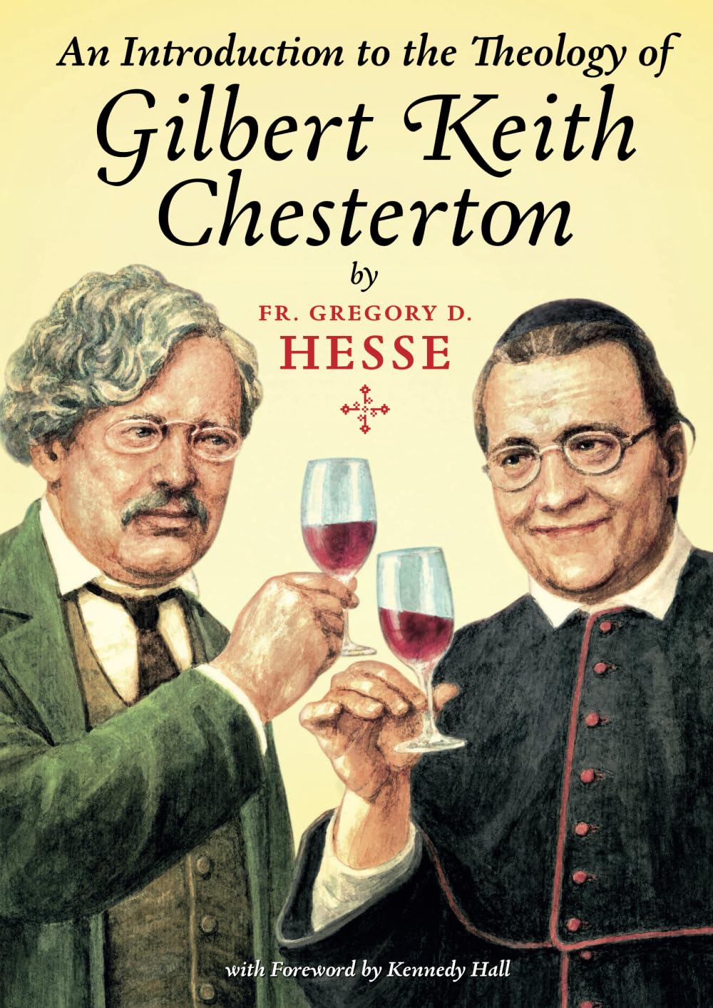 An Introduction to the Theology of Gilbert Keith Chesterton