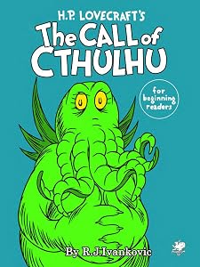 H.P. Lovecraft's the Call of Cthulhu for Beginning Readers