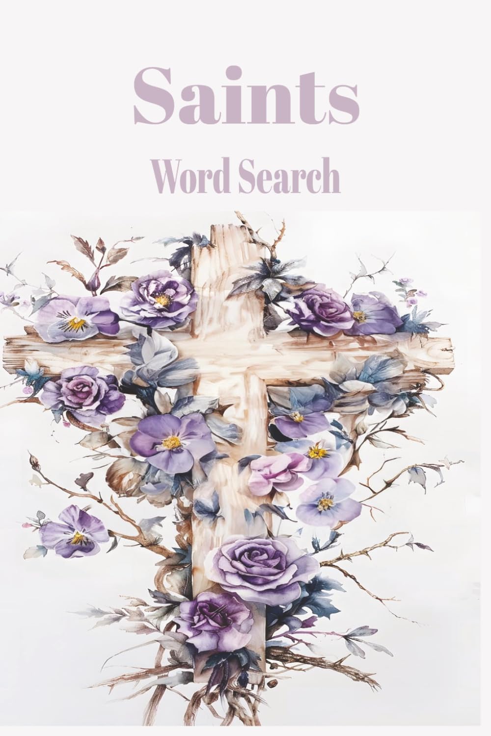 Saints Word Search: Saints Word Search: Seek Words and Find Inspiration in This Puzzle Book | 6x9 inches, 110 pages | 50+ Puzzles