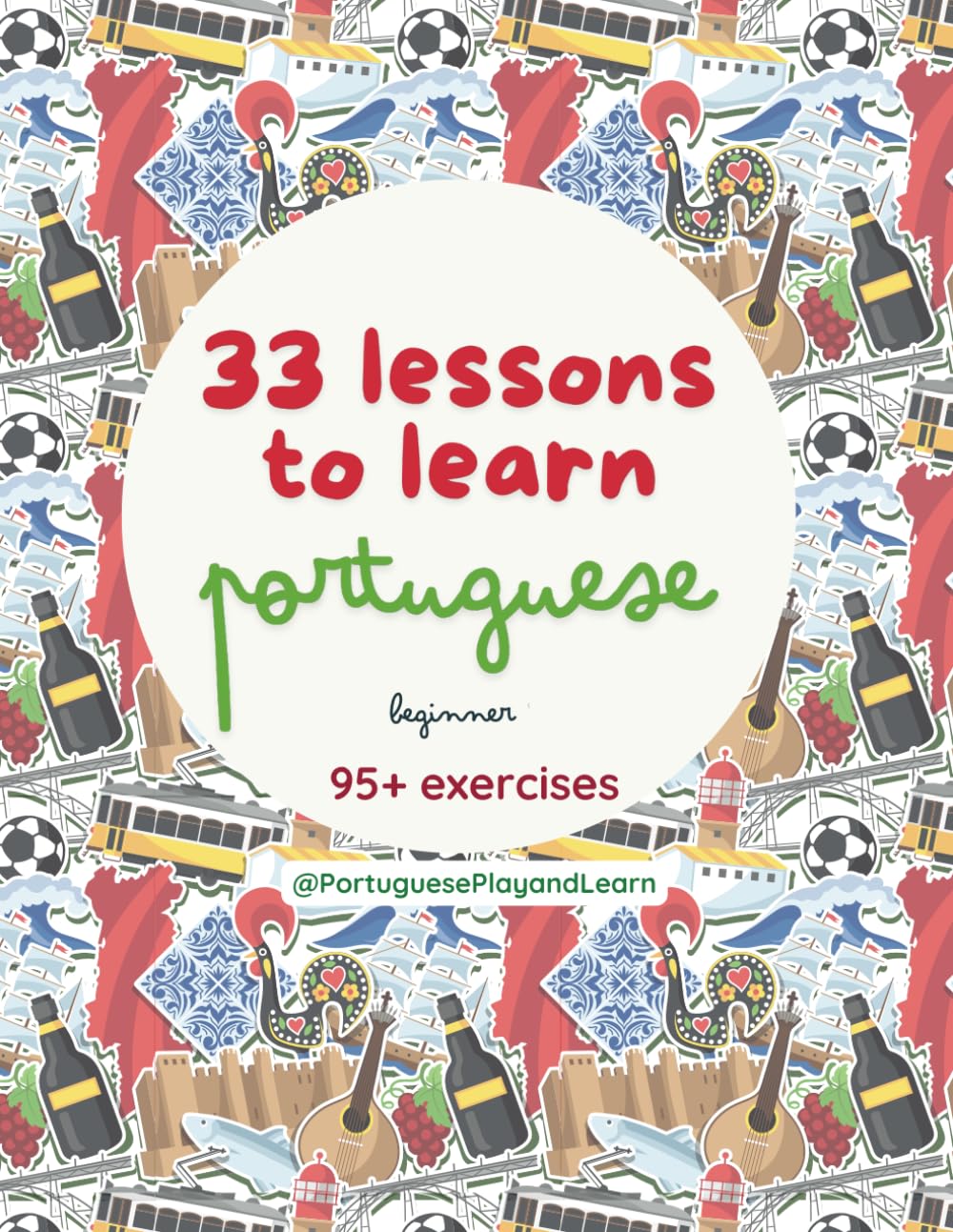 33 lessons to learn Portuguese: Beginner