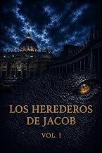 Los Herederos de Jacob Vol.1