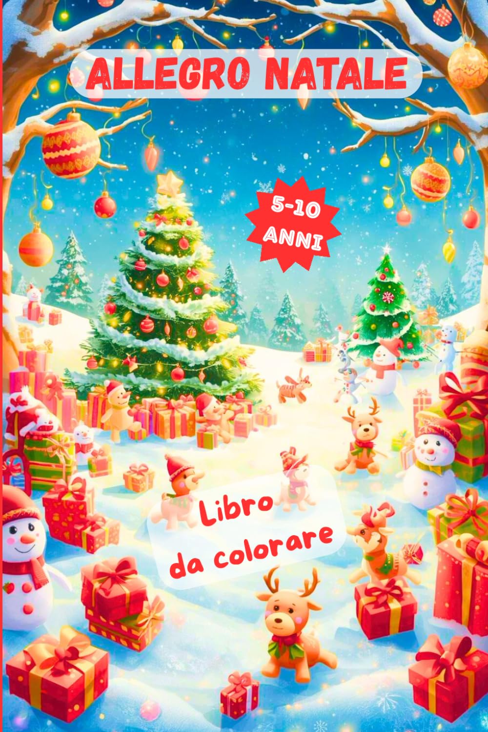 ALLEGRO NATALE - Libro da colorare: Copertina neve/alberi natalizzi/pacchi natalizi rossi/cuccioli - retro rosso