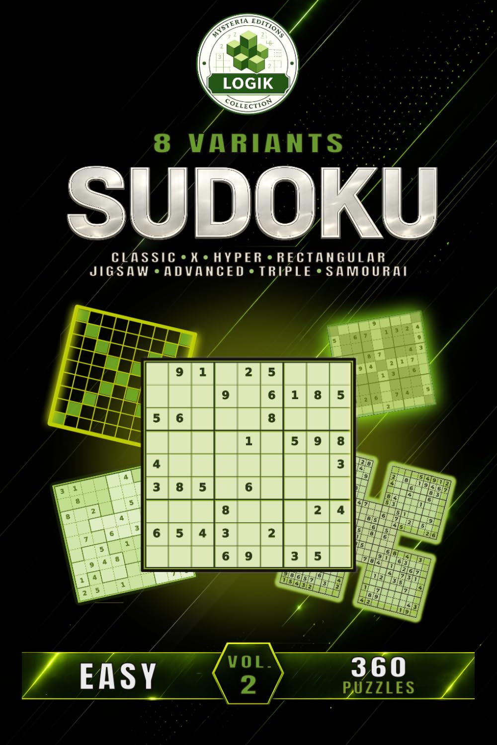 SUDOKU 8 variants - Easy - Volume 2 (SUDOKU 8 Variants LOGIC)