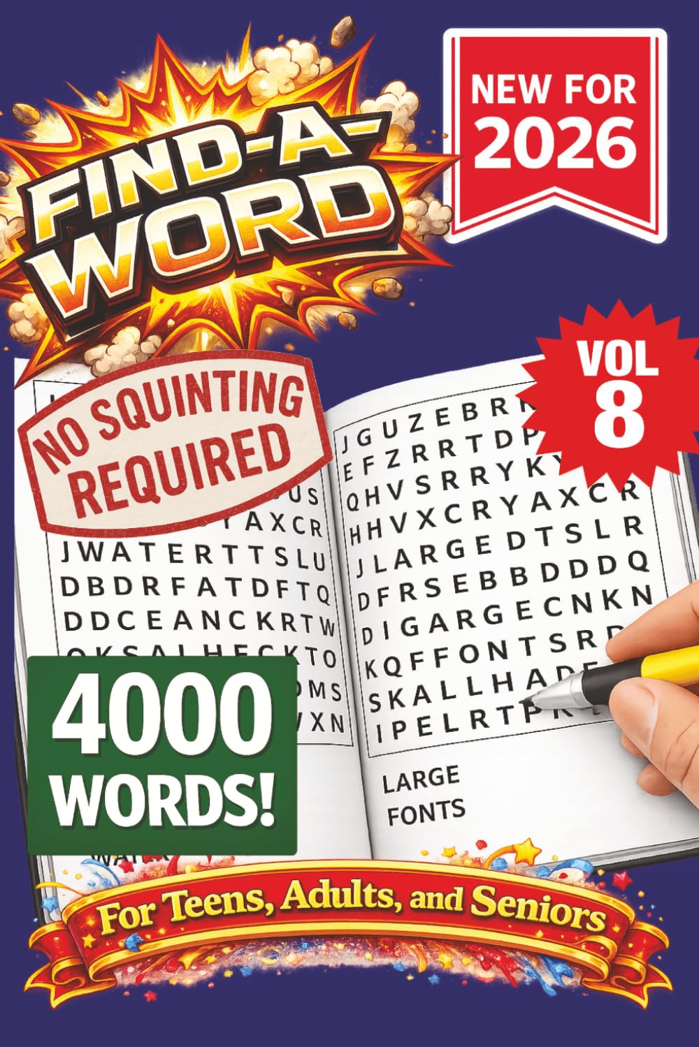 FIND-A-WORD Search Puzzle Book- New for 2026! 4000 Words-NO SQUINTING REQUIRED! VOL 8: FIND-A-WORD Search Puzzle book for all ages. Puzzles to keep ... 6x9 Format. (FIND-A-WORD 15 Volume Series)