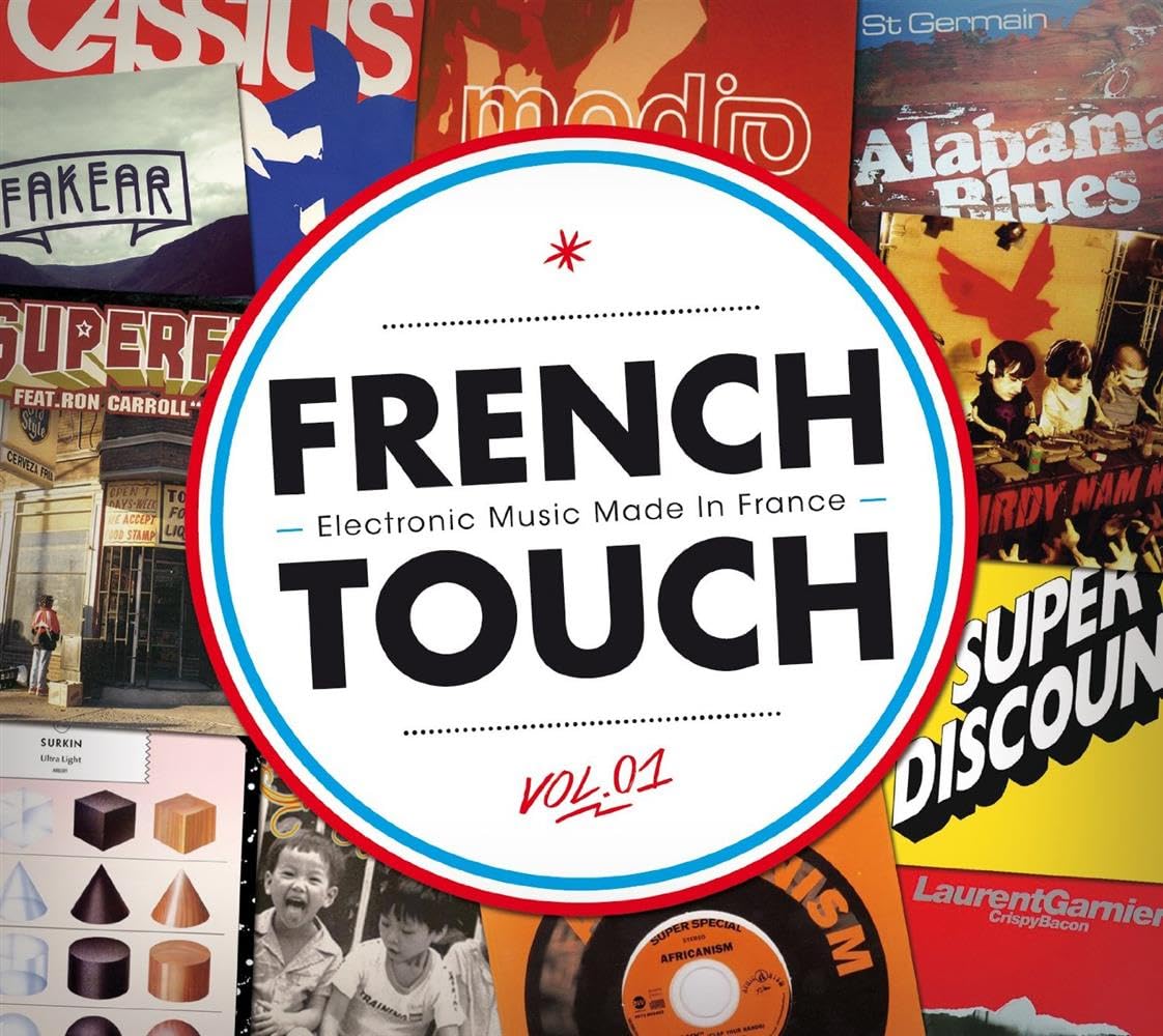 French Touch - Electronic Music Made in France