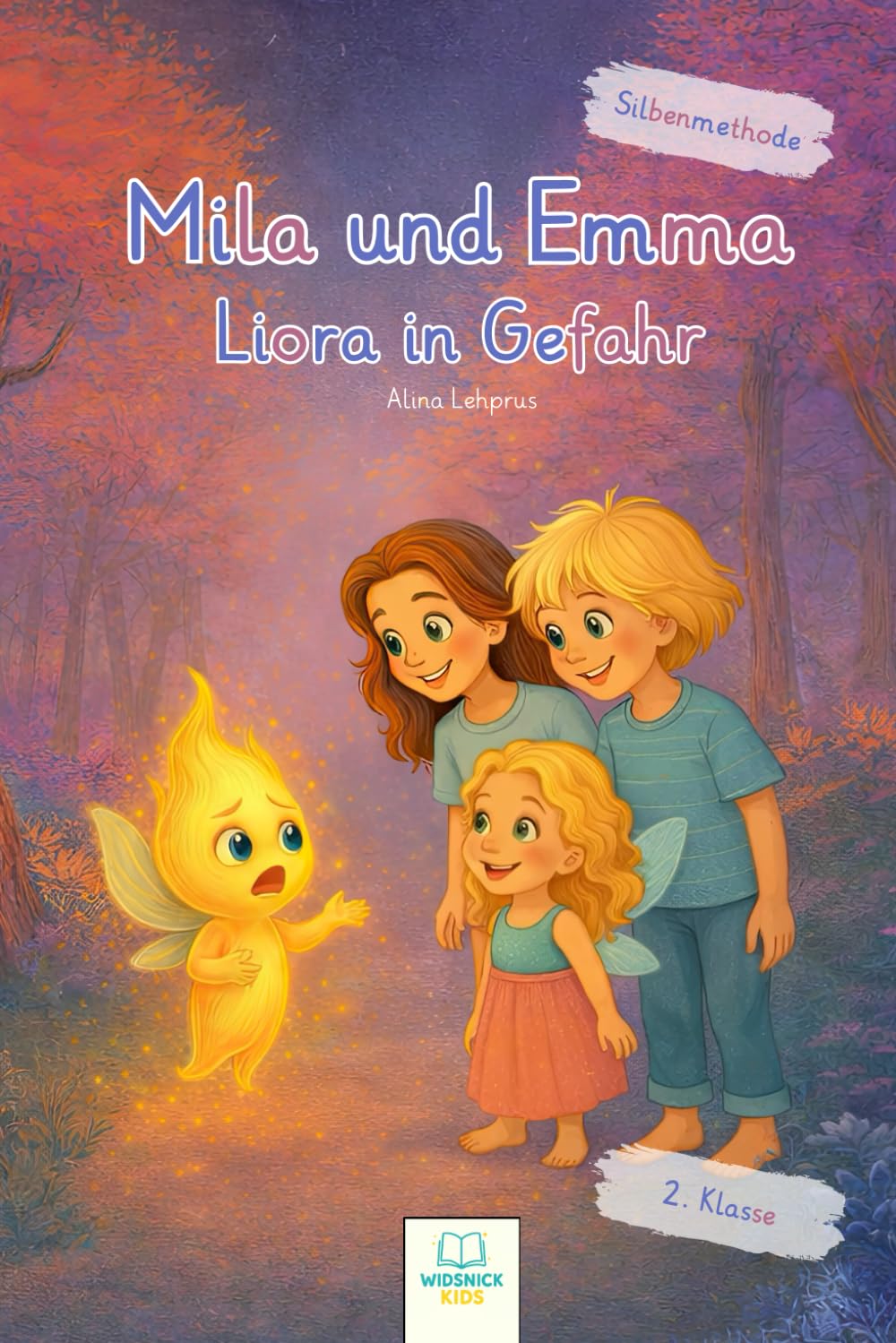 Mila und Emma - Liora in Gefahr: Ein Erstlesebuch mit der bunten Silbenmethode – Spannendes Abenteuer für Kinder ab 6 Jahren