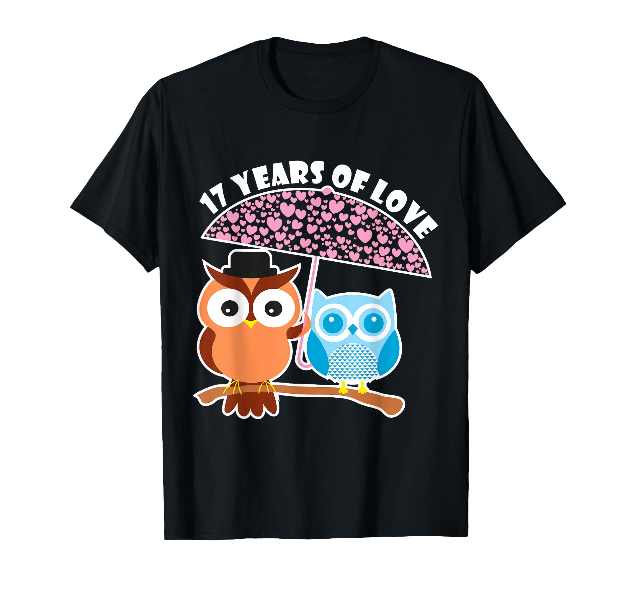 17 años de amor - 17 aniversario búho lindas parejas Camiseta