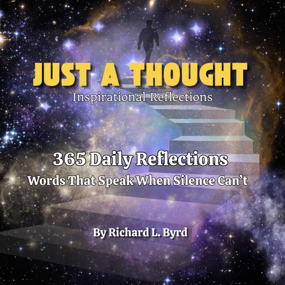 JUST A THOUGHT: 365 Daily Reflections