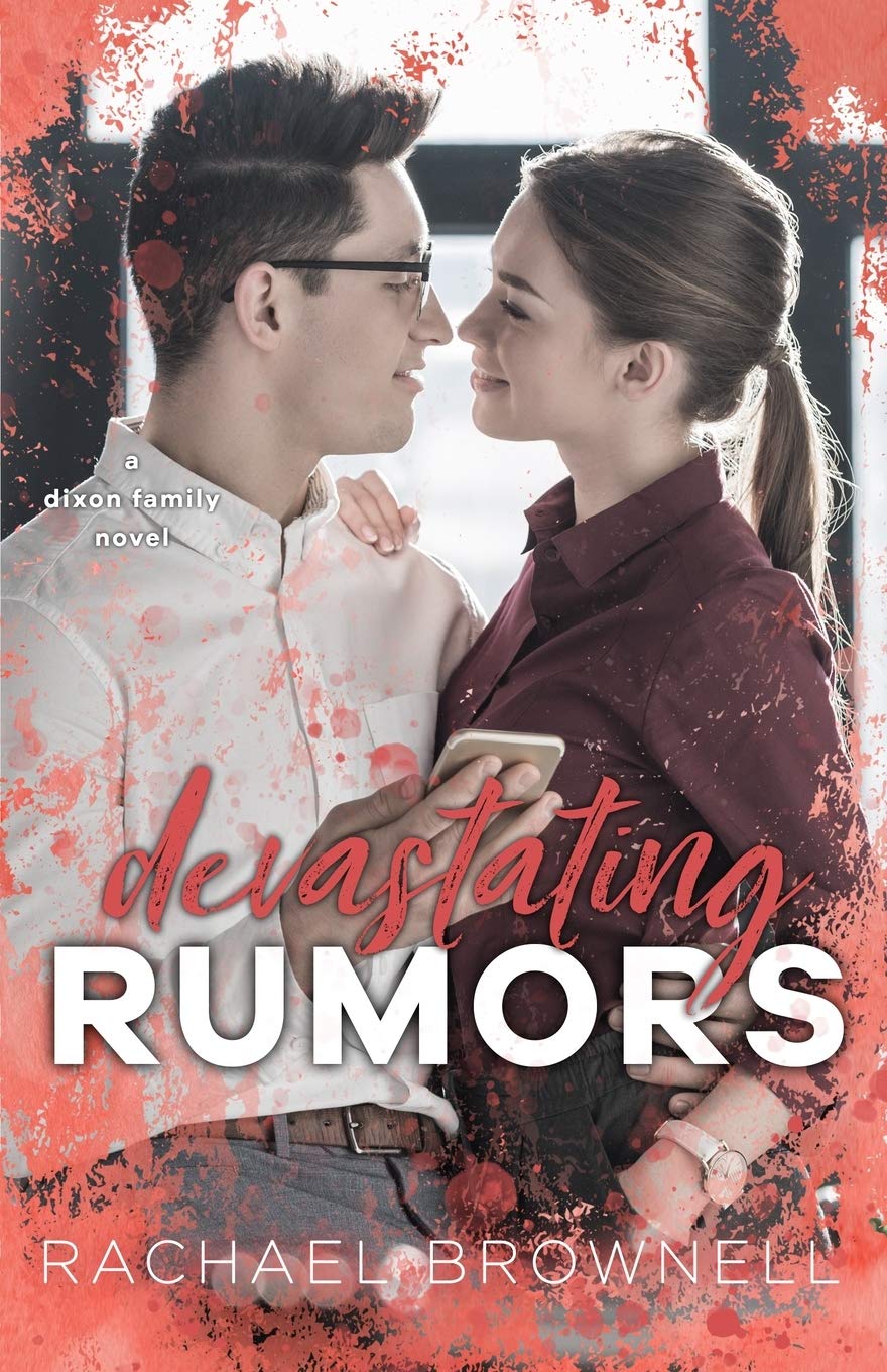 Devastating Rumors: A Dixon Family Novel