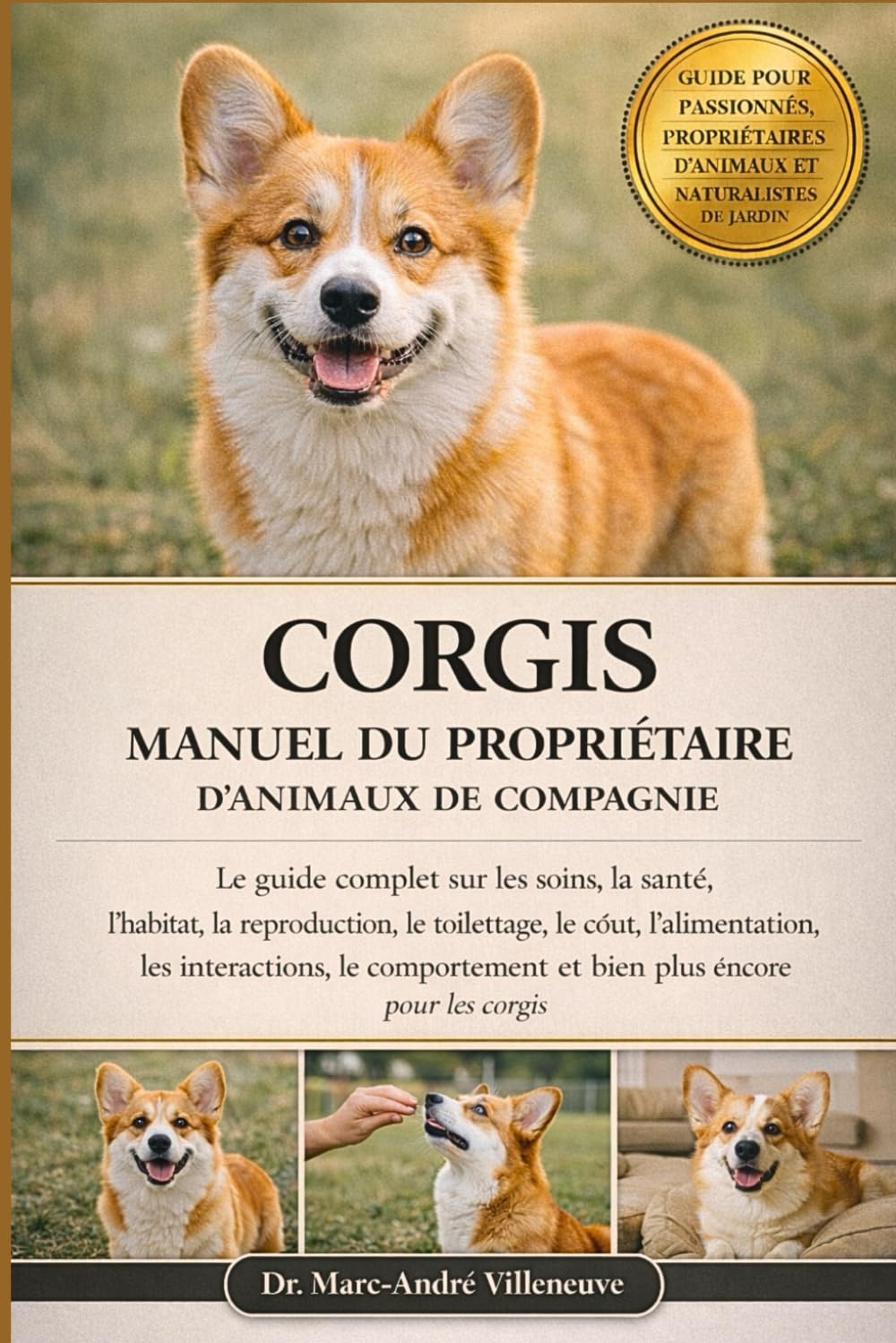 Guide Complet pour Propriétaires de Corgis : Soins et Élevage