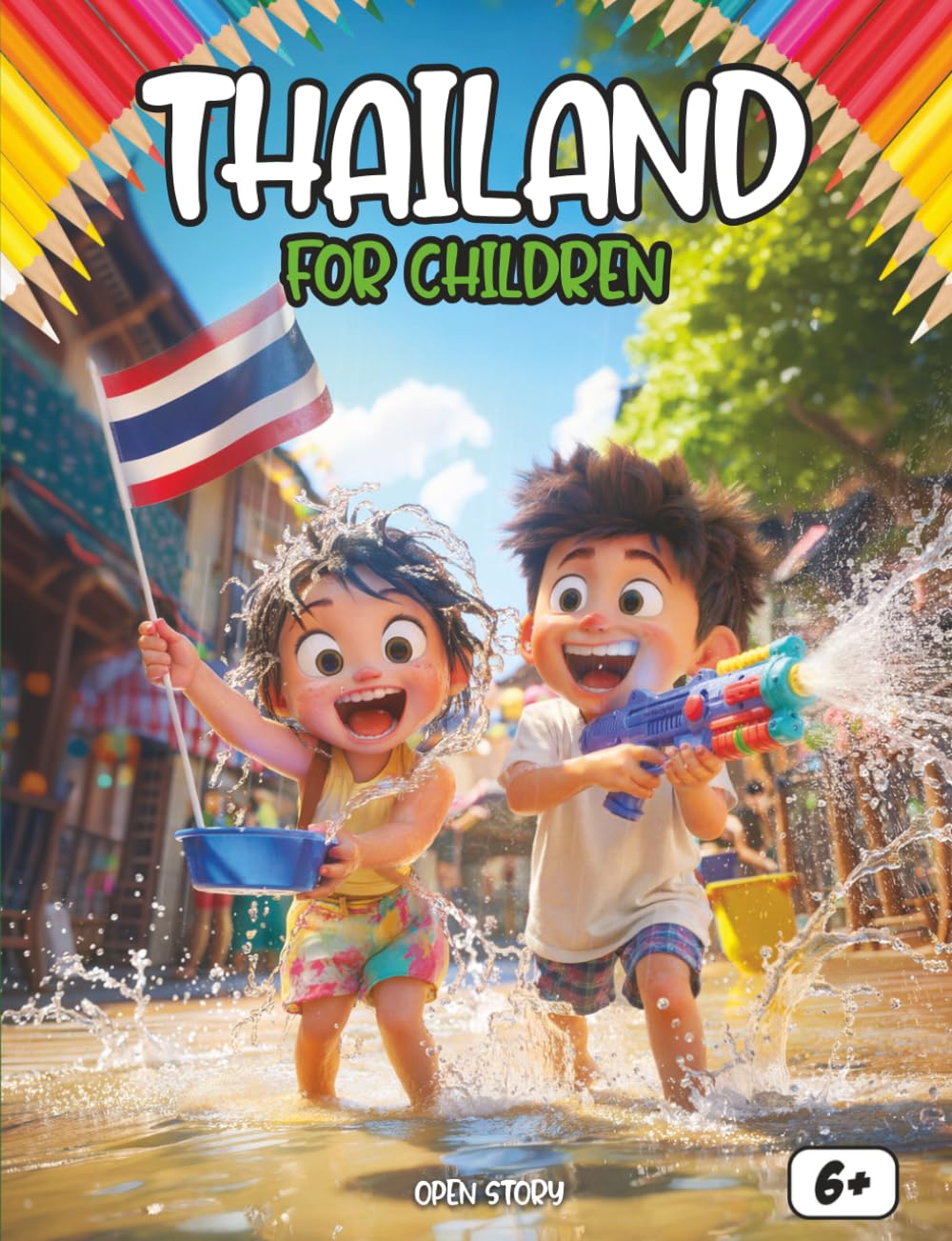 Thailand for Kids: A Journey to the Land of Smiles, Floating Markets, Golden Temples, and Majestic Elephants: A Young Explorer’s Guide: Discover ... Colorful Festivals, and Ancient Traditions